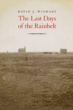 portada The Last Days of the Rainbelt (en Inglés)