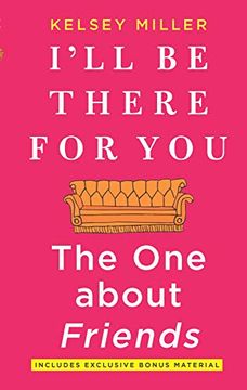 portada I'll be There for You: The one About Friends 