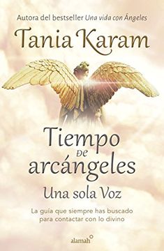 portada Tiempo de Arcangeles. Una Sola voz (in Spanish)