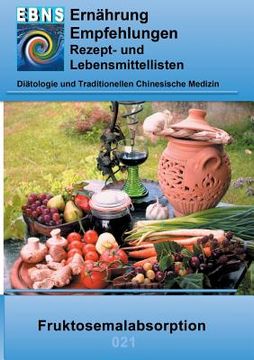 portada Ernã Â¤Hrung bei Fruktosemalabsorption: Diã â Tetik - Gastrointestinaltrakt - dã Â¼Nndarm und Dickdarm - Fruktosemalabsorption (German Edition) [Soft Cover ] (en Alemán)