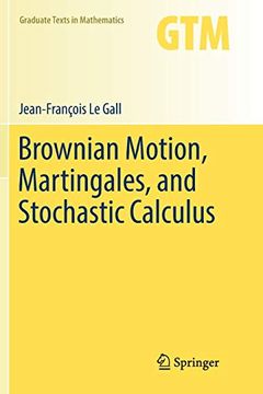 portada Brownian Motion, Martingales, and Stochastic Calculus (en Inglés)