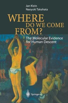 portada where do we come from?: the molecular evidence for human descent (en Inglés)