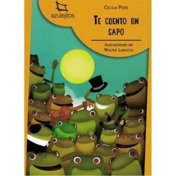 portada Te Cuento un Sapo (in Spanish)