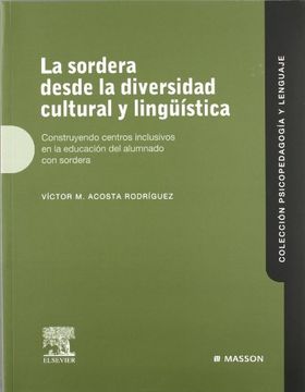 portada La Sordera Desde la Diversidad Cultural y Lingüística