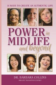 portada Power in Midlife and Beyond: 14 Ways to Create an Authentic Life (en Inglés)