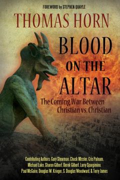 portada Blood on the Altar: The Coming War Between Christian vs. Christian (en Inglés)