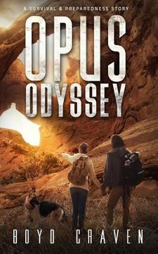 portada Opus Odyssey: A Survival And Preparedness Story 