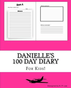 portada Danielle's 100 Day Diary