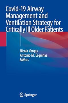 portada Covid-19 Airway Management and Ventilation Strategy for Critically Ill Older Patients (en Inglés)