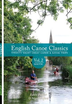portada English Canoe Classics: South V. 2: Twenty-Eight Great Canoe & Kayak Trips (en Inglés)