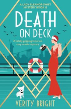 portada Death on Deck: A Totally Gripping Historical Cozy Murder Mystery (a Lady Eleanor Swift Mystery) (en Inglés)