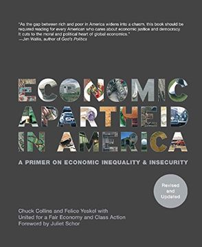 portada Economic Apartheid in America: A Primer on Economic Inequality & Insecurity, Revised and Updated Edition (en Inglés)