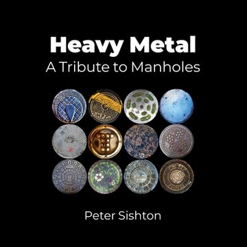 portada Heavy Metal: A Tribute to Manholes (en Inglés)