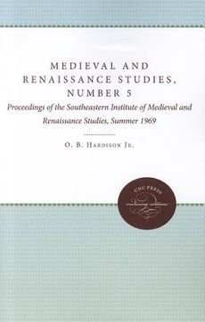 portada medieval and renaissance studies, number 5: proceedings of the southeastern institute of medieval and renaissance studies, summer 1969