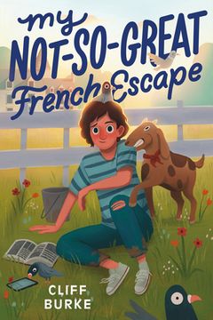 portada My Not-So-Great French Escape (en Inglés)