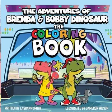 portada The Adventures of Brenda & Bobby Dinosaur The Coloring Book (en Inglés)
