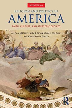 portada Religion and Politics in America: Faith, Culture, and Strategic Choices (in English)