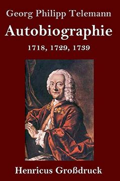 portada Autobiographie (Großdruck): 1718, 1729, 1739 