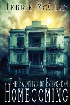 portada The Haunting of Evergreen: Homecoming (en Inglés)