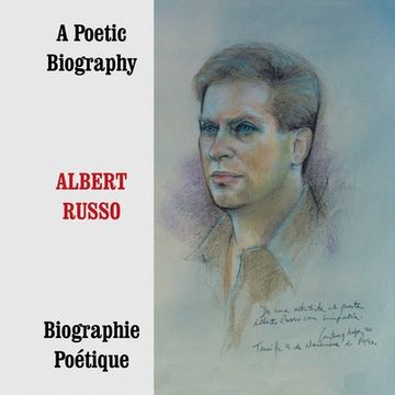portada Albert Russo: a Poetic Biography, Volume 2 (en Inglés)