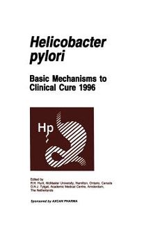 portada helicobacter pylori: basic mechanisms to clinical cure 1996 (en Inglés)