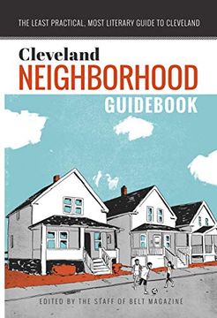 portada The Cleveland Neighborhood Guid (en Inglés)