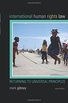 portada International Human Rights Law: Returning to Universal Principles