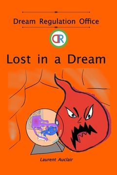 portada Lost in a Dream (Dream Regulation Office - Vol.4) (Softcover, Black and White) (in English)