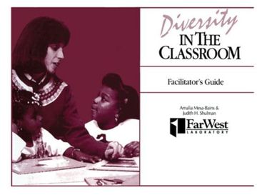 portada A Facilitator's Guide to Diversity in the Classroom: A Casebook for Teachers and Teacher Educators