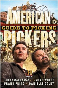 portada American Pickers Guide to Picking (en Inglés)