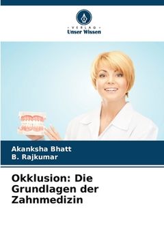 portada Okklusion: Die Grundlagen der Zahnmedizin (en Alemán)