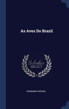 portada As Aves Do Brazil (en Inglés)