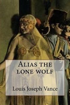 portada Alias the lone wolf (Special Edition) (en Inglés)