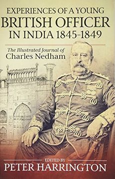portada Experiences of a British Officer in India, 1845-1849: The Illustrated Journal of Charles Nedham (en Inglés)