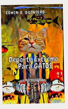 portada MichusBool: Deporte Extremo para Gatos