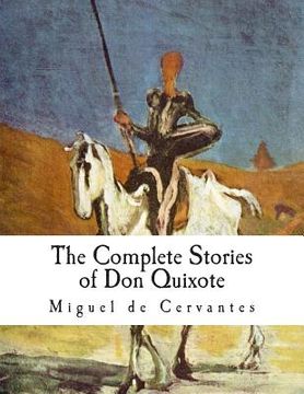 portada The Complete Stories of Don Quixote: Illustrated Edition (en Inglés)