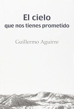 portada El cielo que nos tienes prometido (in Spanish)