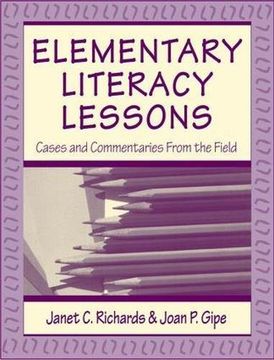 portada Elementary Literacy Lessons: Cases and Commentaries from the Field (en Inglés)