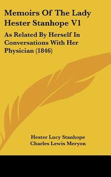 portada memoirs of the lady hester stanhope v1: as related by herself in conversations with her physician (1846) (en Inglés)