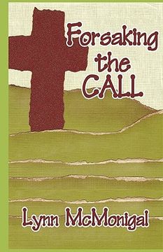 portada forsaking the call (in English)