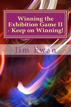 portada Winning the Exhibition Game II - Keep on Winning! (en Inglés)