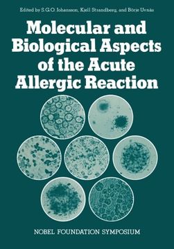 portada Molecular and Biological Aspects of the Acute Allergic Reaction (Nobel Foundation Symposia)