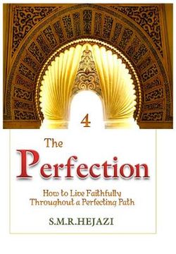 portada The Perfection (Book Four): How to Live Faithfully Throughout a Perfecting Path (en Inglés)