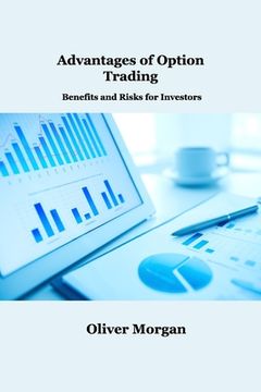 portada Advantages of Option Trading: Benefits and Risks for Investors (in English)