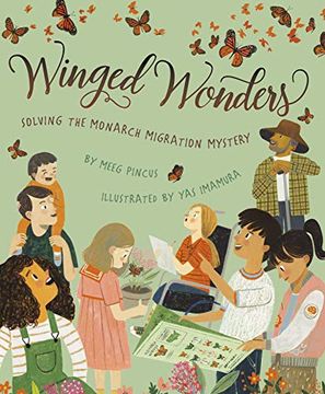 portada Winged Wonders: Solving the Monarch Migration Mystery (en Inglés)