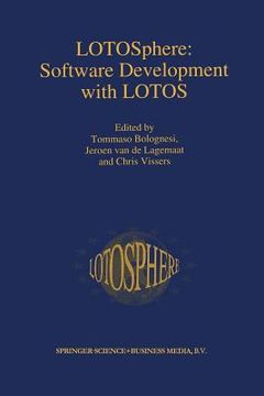 portada Lotosphere: Software Development with Lotos (in English)