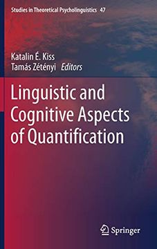 portada Linguistic and Cognitive Aspects of Quantification (Studies in Theoretical Psycholinguistics) 