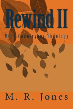 portada Rewind II: More Countryboy Theology (en Inglés)