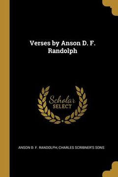 portada Verses by Anson D. F. Randolph (en Inglés)