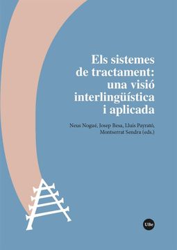 portada Els Sistemes de Tractament: Una Visió Interlingüística i Aplicada (Lingüística Catalana) (en Catalá)